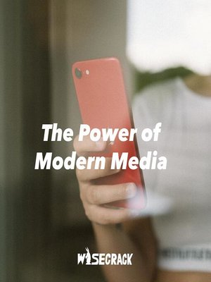 cover image of The Power of Modern Media
